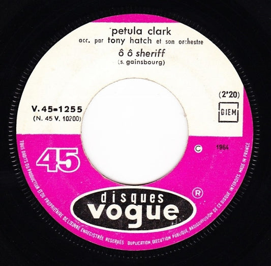 SP Petula Clark - Ô Ô Sheriff / J’Ai Pas Le Temps