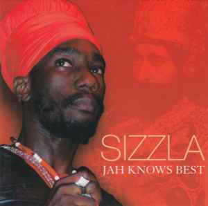 Cd Sizzla – Jah Knows Best