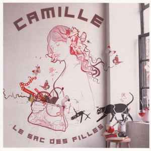 Cd Camille – Le Sac Des Filles