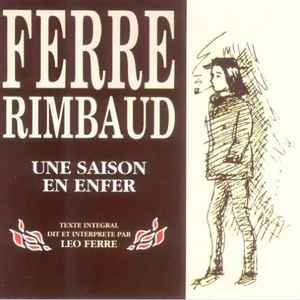 Cd Léo Ferre / Arthur Rimbaud – Une Saison En Enfer