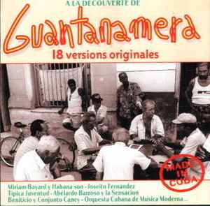 Cd A La Decouverte De Guantanamera - 18 Versions Originales