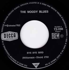 SP The Moody Blues – Bye Bye Bird - I'll Go Crazy 