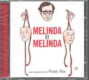 Cd Melinda Et Melinda (Bande Originale Du Film)