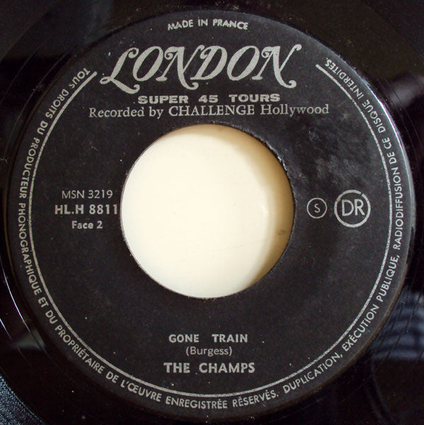 SP The Champs - Beatnik - Gone Train