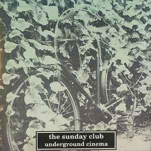 Cd The Sunday Club – Underground Cinema