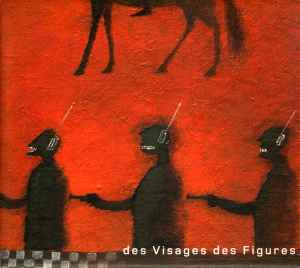 Cd Noir Desir – Des Visages Des Figures