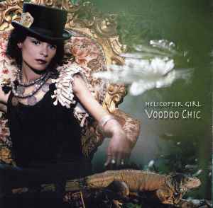 Cd Helicopter Girl – Voodoo Chic