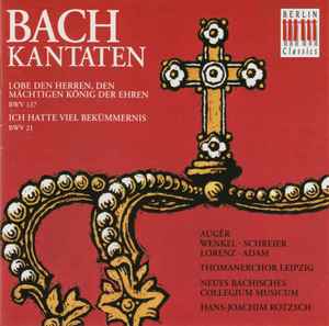 Cd Bach - Thomanerchor Leipzig, Rotsch – Kantaten BWV 137 - 21