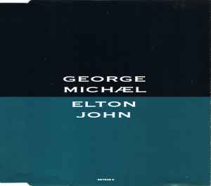 Cd George Michael / Elton John – Don't Let The Sun Go Down On Me