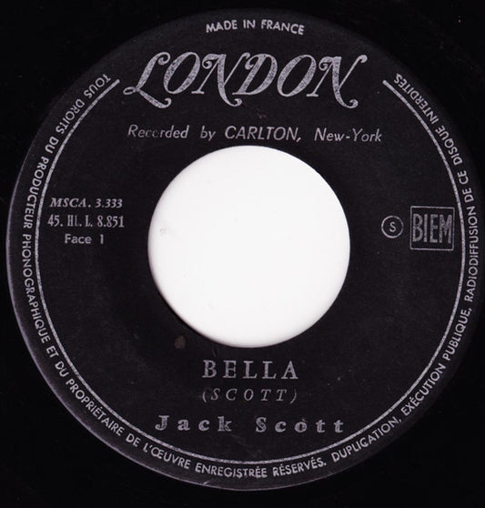 SP Jack Scott – Bella / I Never Felt Like This