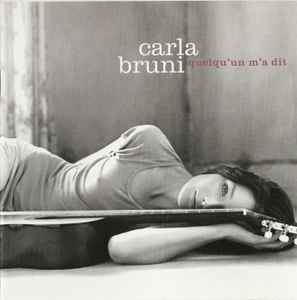 Cd Carla Bruni – Quelqu'un M'a Dit