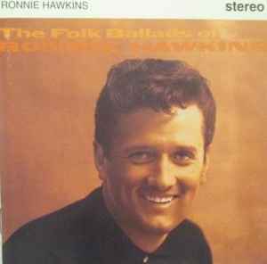 Cd Ronnie Hawkins – The Folk Ballads Of Ronnie Hawkins