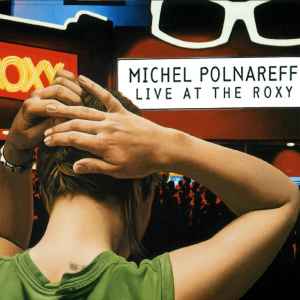 Cd Michel Polnareff – Live At The Roxy