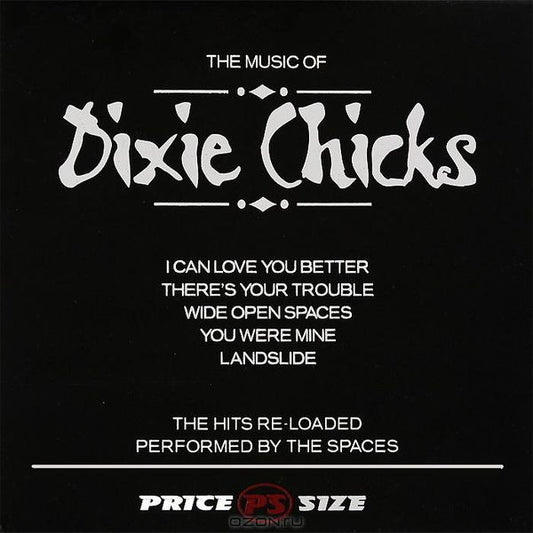 Cd The Spaces  – The Music of Dixie Chicks 5397001017072