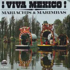 Cd Viva Mexico! Mariachis & Marimbas