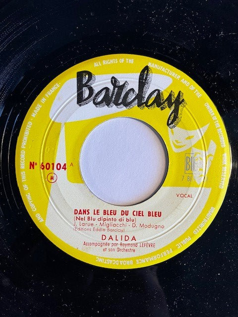 SP Dalida – Dans le bleu du ciel bleu -  La Montagne