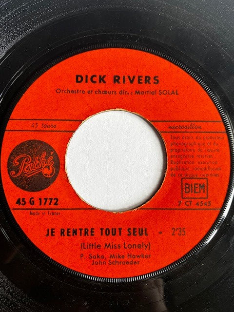 SP Dick Rivers - Je rentre tout seul / voulez-vous danser ? 