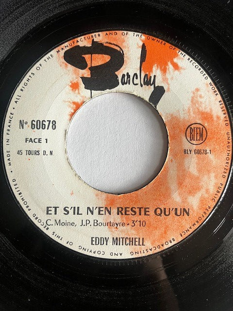 SP Eddy Mitchell – Et S’il N’en Reste Qu’un / Tu Es Le Seul