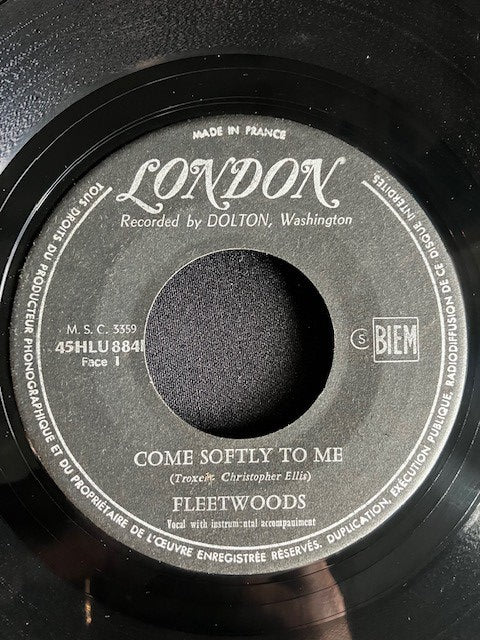 SP The Fleetwoods - Come Softly To Me - I Care So Much 