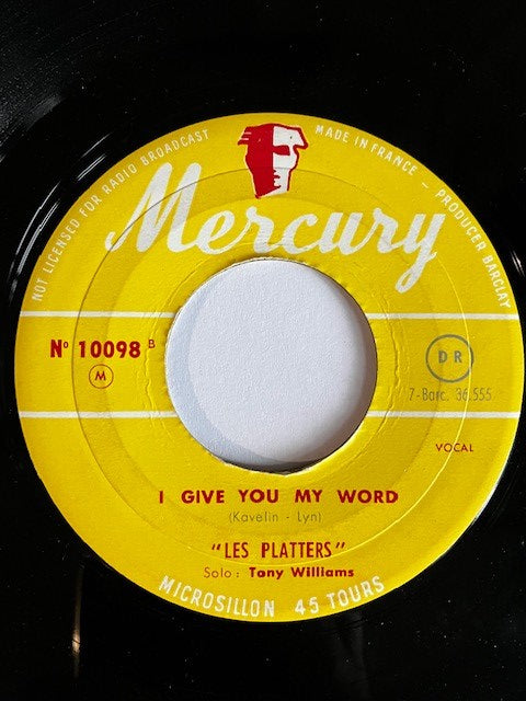 SP The Platters - I'll Get By - I Give You My Word 