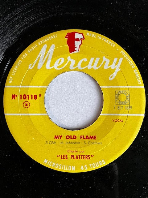 SP The Platters - My Old Flame / You’re Making A Mistake