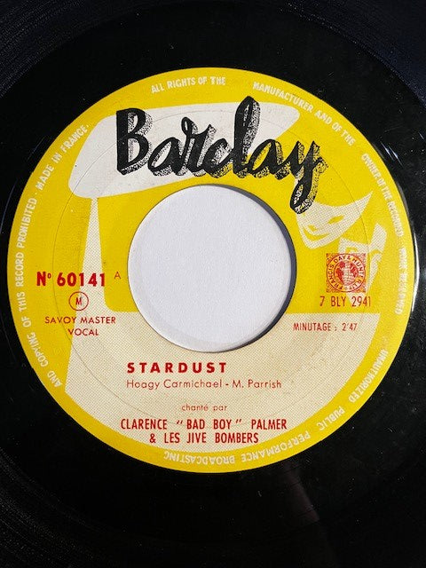 SP Clarence "Bad Boy" Palmer & Les Jive Bombers – Stardust / All Of Me