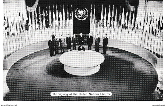 Carte postale - United nations, nations unies, new york the signing of the united nations charter 26 june 1945