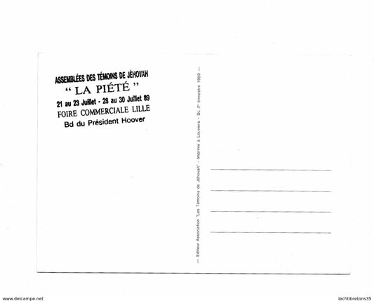 Carte postale - LA PIÉTÉ ASSEMBLEE DE DISTRICT DES TEMOINS DE JEHOVAH 1989