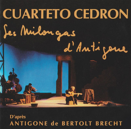 Cd Cuarteto Cedron – Les Milongas D'Antigone