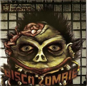 Cd Cadaveric Hunter – Disco Zombie