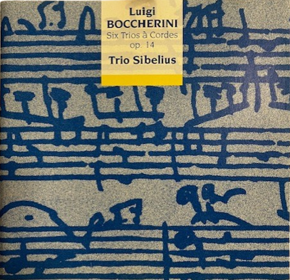 Cd Luigi Boccherini, Trio Sibelius – Six Trios À Cordes, Op.14